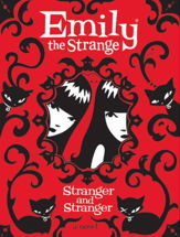 Emily the Strange: Stranger and Stranger - 30 Mar 2010