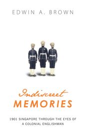 Indiscreet Memories - 1 Aug 2007