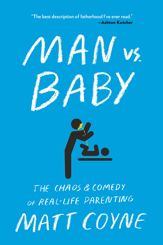 Man vs. Baby - 17 Apr 2018