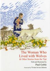 The Woman Who Lived with Wolves - 22 Feb 2013