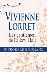 Intégrale de la série : "Les gentlemen de Fallow Hall" - 1 Dec 2017