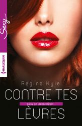 Contre tes lèvres - 1 Sep 2016