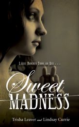 Sweet Madness - 7 Aug 2015