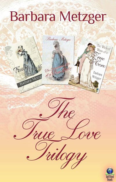 The True Love Trilogy