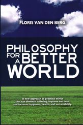 Philosophy for a Better World - 4 Jun 2013