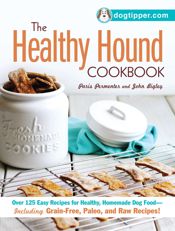The Healthy Hound Cookbook - 18 Mar 2014
