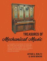 Treasures of Mechanical Music - 15 Aug 2022