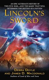 Lincoln's Sword - 27 Jul 2010
