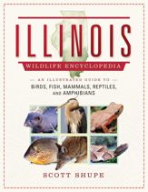 The Illinois Wildlife Encyclopedia - 2 Apr 2019