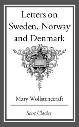 Letters on Sweden, Norway and Denmark - 25 Apr 2014