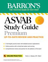ASVAB Study Guide Premium: 6 Practice Tests + Comprehensive Review + Online Practice - 7 Jun 2022