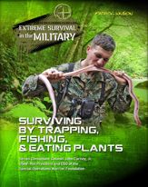 Surviving by Trapping, Fishing, & Eating Plants - 3 Feb 2015