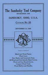 Sandusky Tool Co. 1925 Catalog - 1 Apr 1992