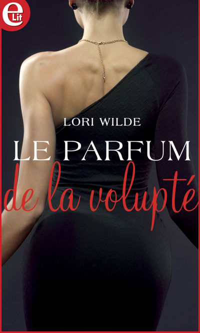Le parfum de la volupté