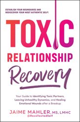Toxic Relationship Recovery - 5 Sep 2023