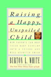 Raising a Happy, Unspoiled Child - 1 Aug 1995