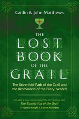 The Lost Book of the Grail - 16 Jul 2019