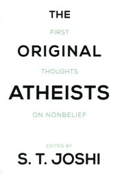 Original Atheists - 7 Jan 2014