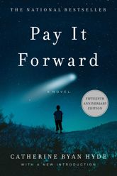 Pay It Forward - 25 Mar 2000