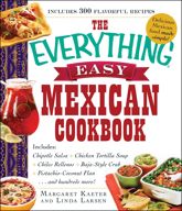 The Everything Easy Mexican Cookbook - 12 Dec 2014