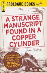 A Strange Manuscript Found in a Copper Cylinder - 1 Apr 2012