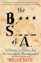 The B.S. of A. - 2 Aug 2011