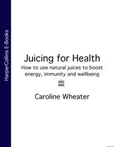 Juicing for Health - 20 Sep 2012