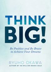 Think Big! - 1 Aug 2016