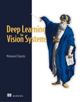 Deep Learning for Vision Systems - 11 Oct 2020