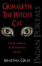 Pagan Portals - Grimalkyn: The Witch's Cat - 27 Mar 2013