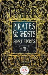 Pirates & Ghosts Short Stories - 15 Dec 2018