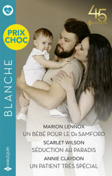 Un bébé pour le Dr Samford - Séduction au paradis - Un patient très spécial - 1 Jul 2023