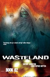 Wasteland Vol. 2: Shades of God - 9 Jan 2008