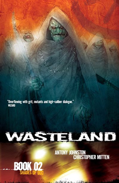 Wasteland Vol. 2: Shades of God