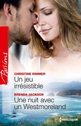 Un jeu irrésistible - Une nuit avec un Westmoreland - 1 Sep 2012