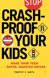 Crashproof Your Kids - 1 Nov 2007