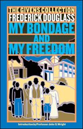 My Bondage and My Freedom - 15 Jun 2010