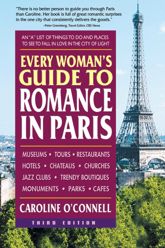 Every Woman's Guide to Romance in Paris - 9 Apr 2012