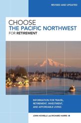 Choose the Pacific Northwest for Retirement - 13 Aug 2008