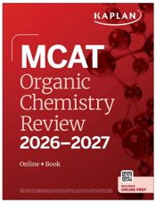 MCAT Organic Chemistry Review 2026-2027 - 8 Jul 2025
