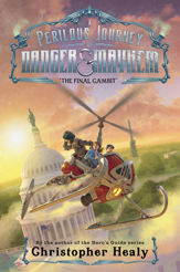 A Perilous Journey of Danger and Mayhem #3: The Final Gambit - 1 Dec 2020