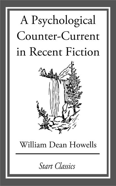 A Psychological Counter-Current in Recent Fiction