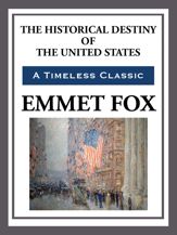 The Historical Destiny of the United States - 27 Mar 2014