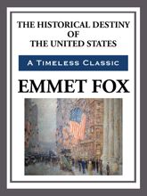 The Historical Destiny of the United States - 27 Mar 2014