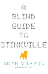 A Blind Guide to Stinkville - 13 Oct 2015