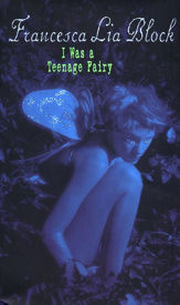 I Was a Teenage Fairy - 17 Mar 2009