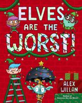 Elves Are the Worst! - 12 Sep 2023