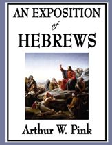 An Exposition of Hebrews - 1 Jul 2013