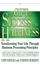 The Gift of Success and Happiness - 10 May 2011