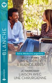 Une étreinte à Buenos Aires - Liaison avec une chirurgienne - 1 Jul 2025